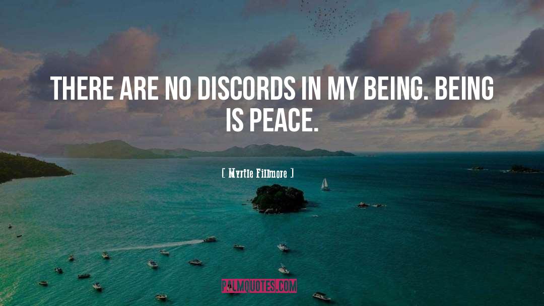 Myrtle Fillmore Quotes: There are no discords in