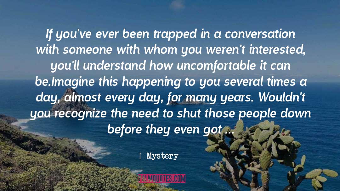 Mystery Quotes: If you've ever been trapped