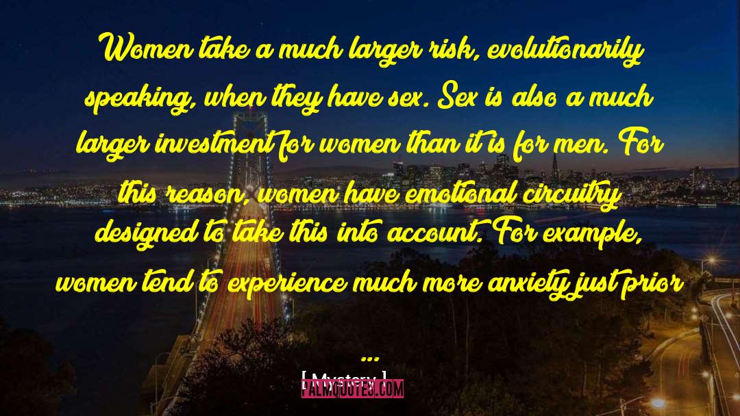 Mystery Quotes: Women take a much larger