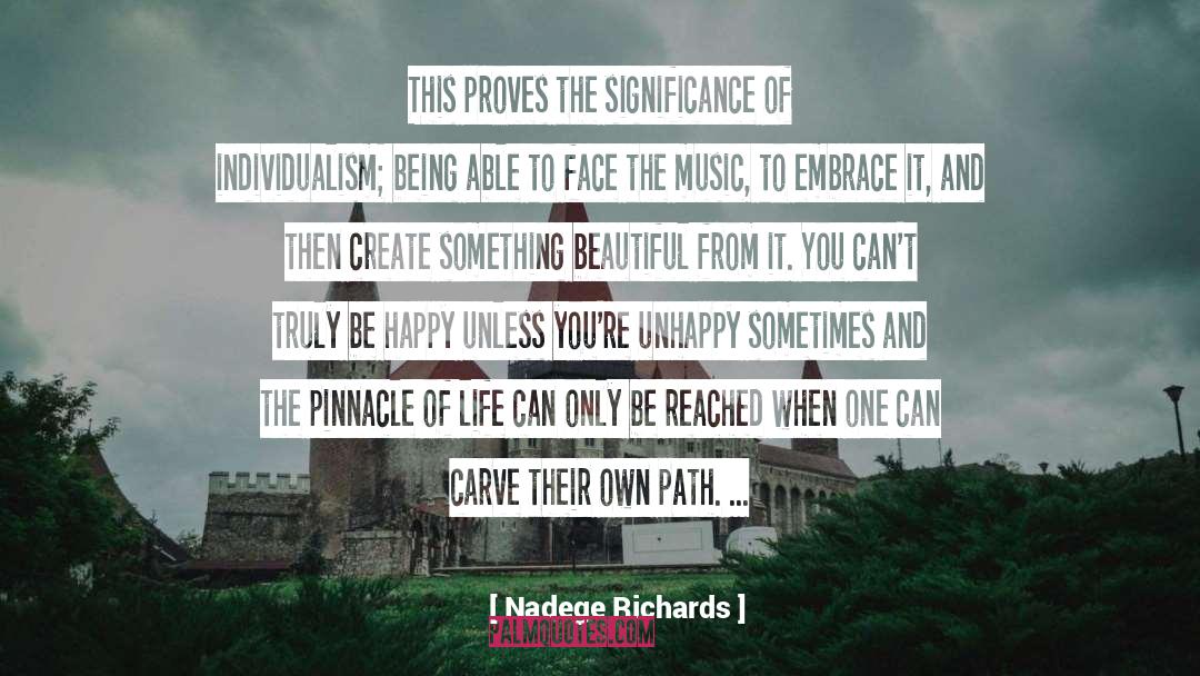 Nadege Richards Quotes: This proves the significance of