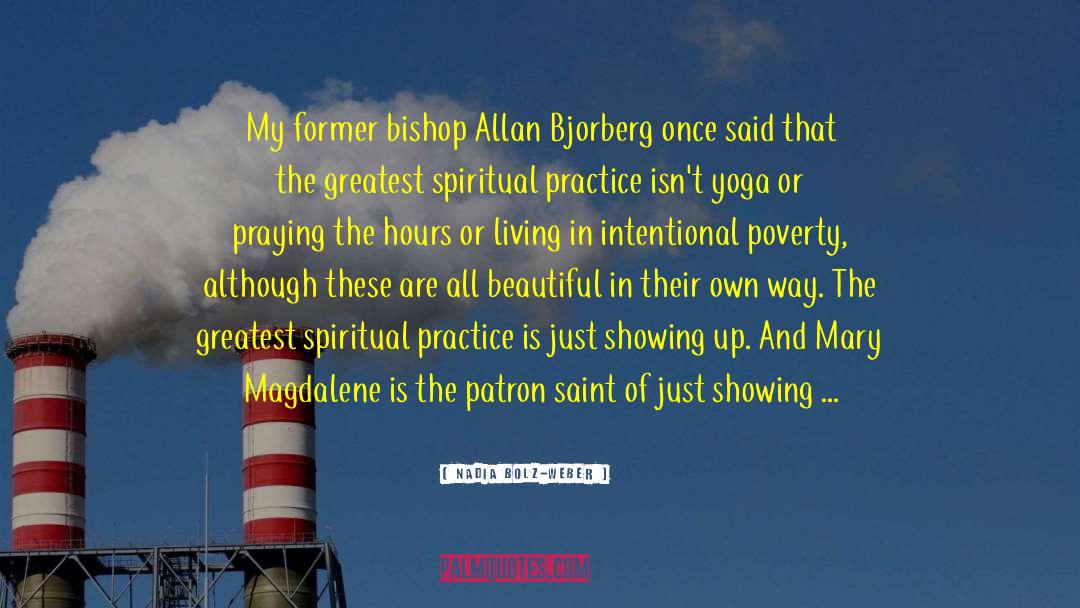 Nadia Bolz-Weber Quotes: My former bishop Allan Bjorberg