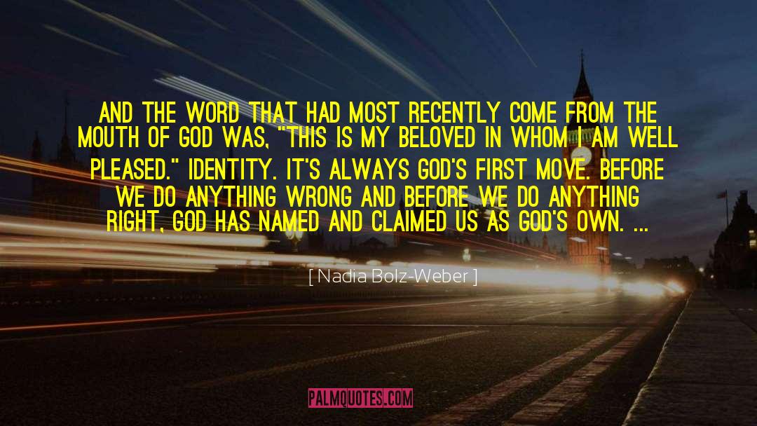 Nadia Bolz-Weber Quotes: And the Word that had