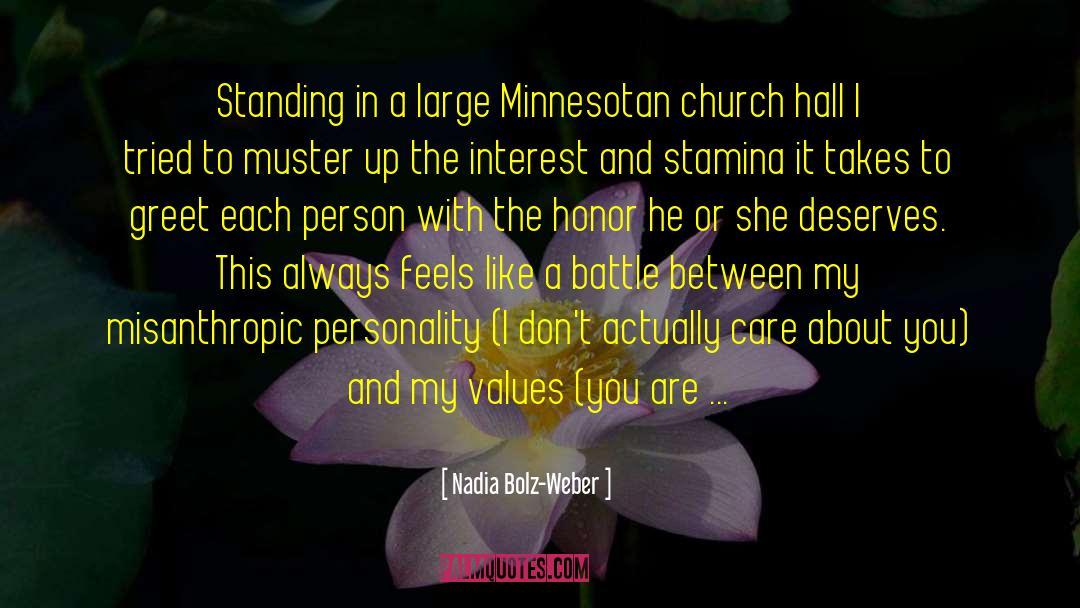 Nadia Bolz-Weber Quotes: Standing in a large Minnesotan