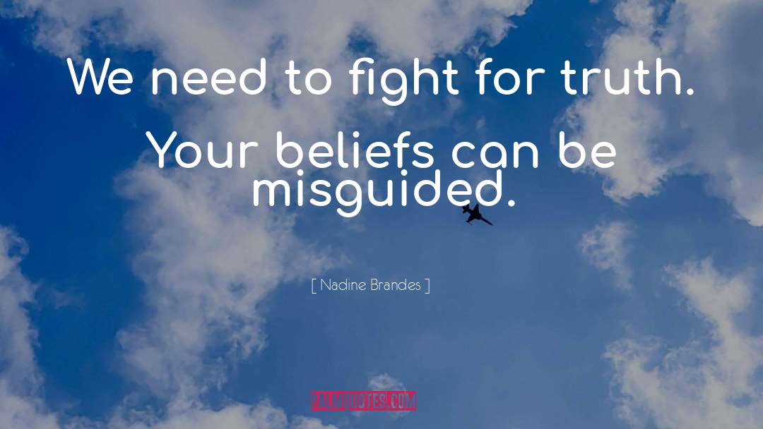 Nadine Brandes Quotes: We need to fight for
