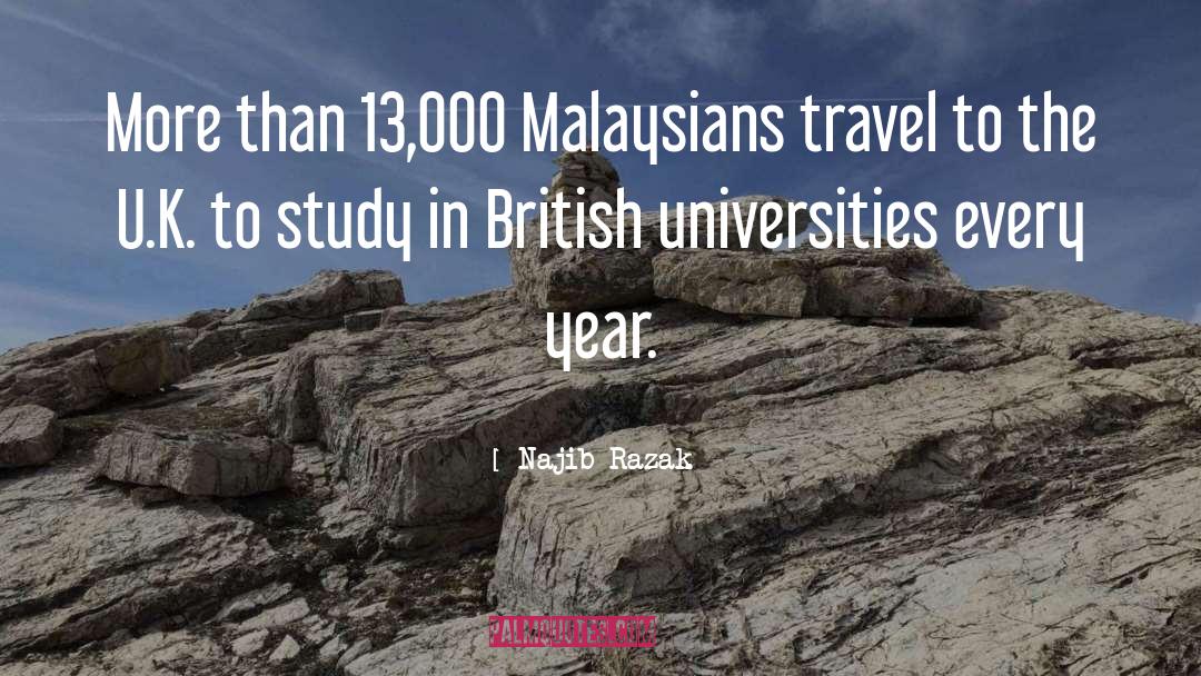 Najib Razak Quotes: More than 13,000 Malaysians travel
