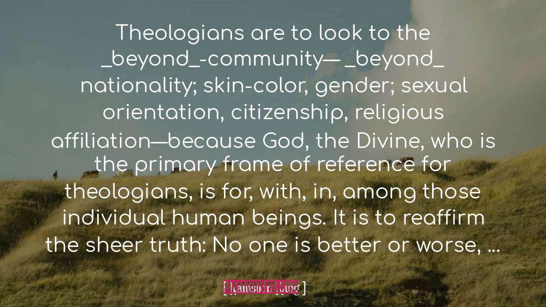 Namsoon Kang Quotes: Theologians are to look to