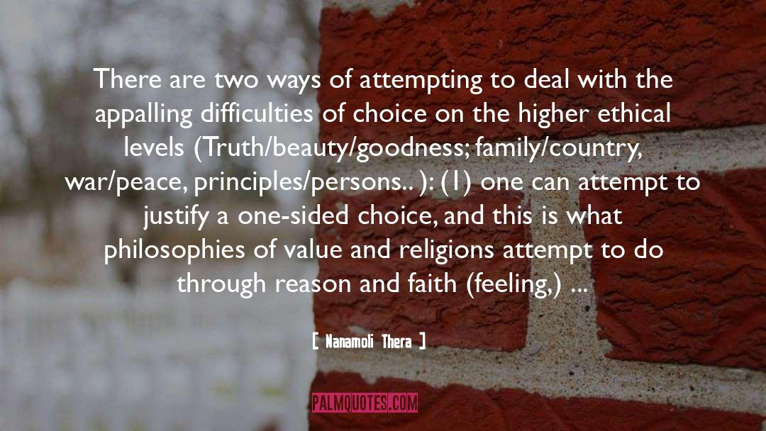 Nanamoli Thera Quotes: There are two ways of