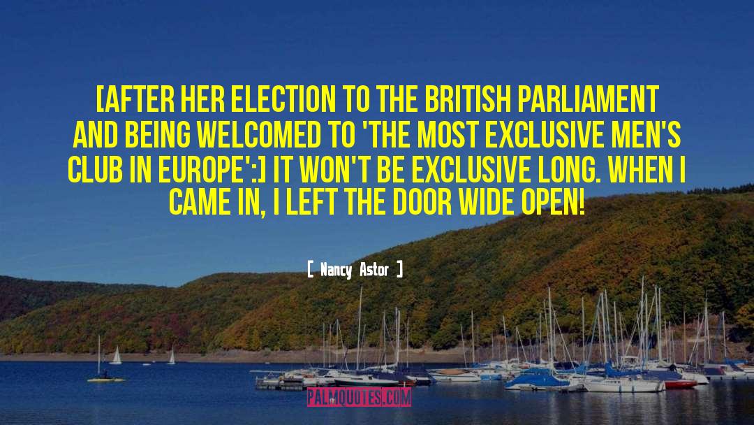 Nancy Astor Quotes: [After her election to the