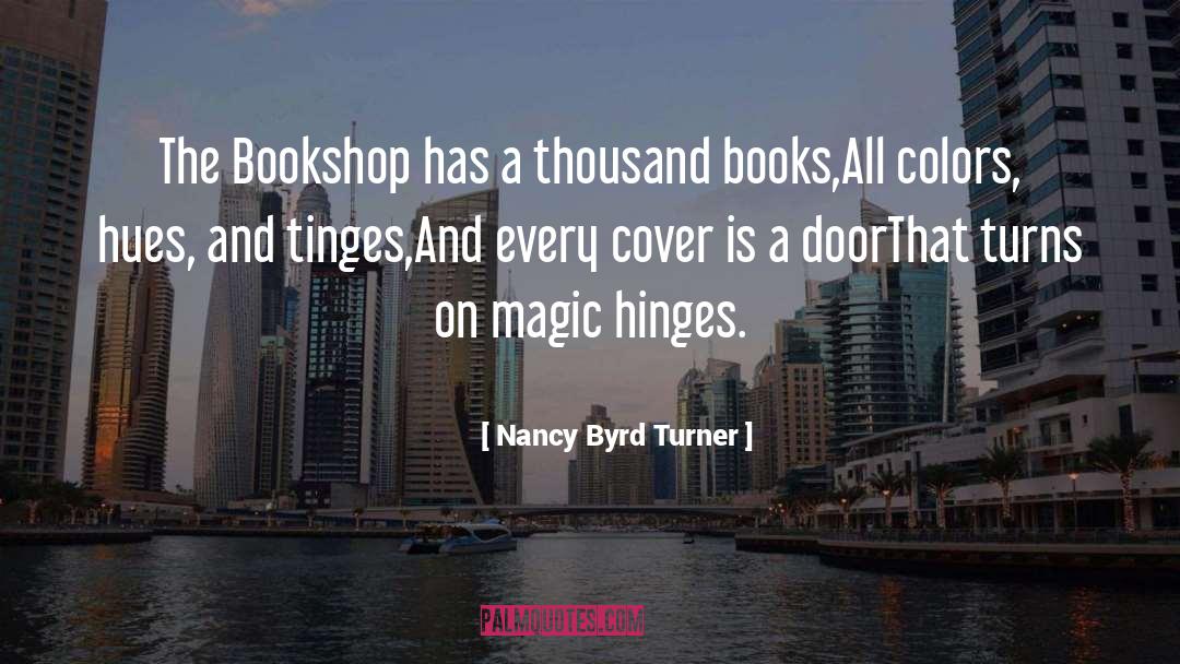 Nancy Byrd Turner Quotes: The Bookshop has a thousand