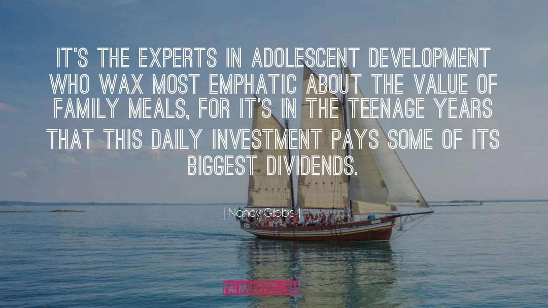 Nancy Gibbs Quotes: It's the experts in adolescent