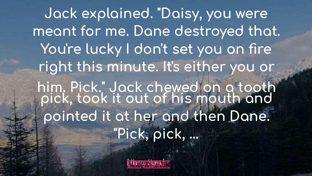 Nancy Glynn Quotes: Jack explained. 