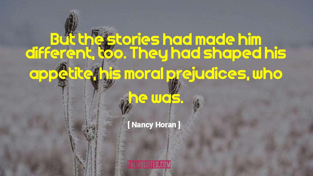 Nancy Horan Quotes: But the stories had made