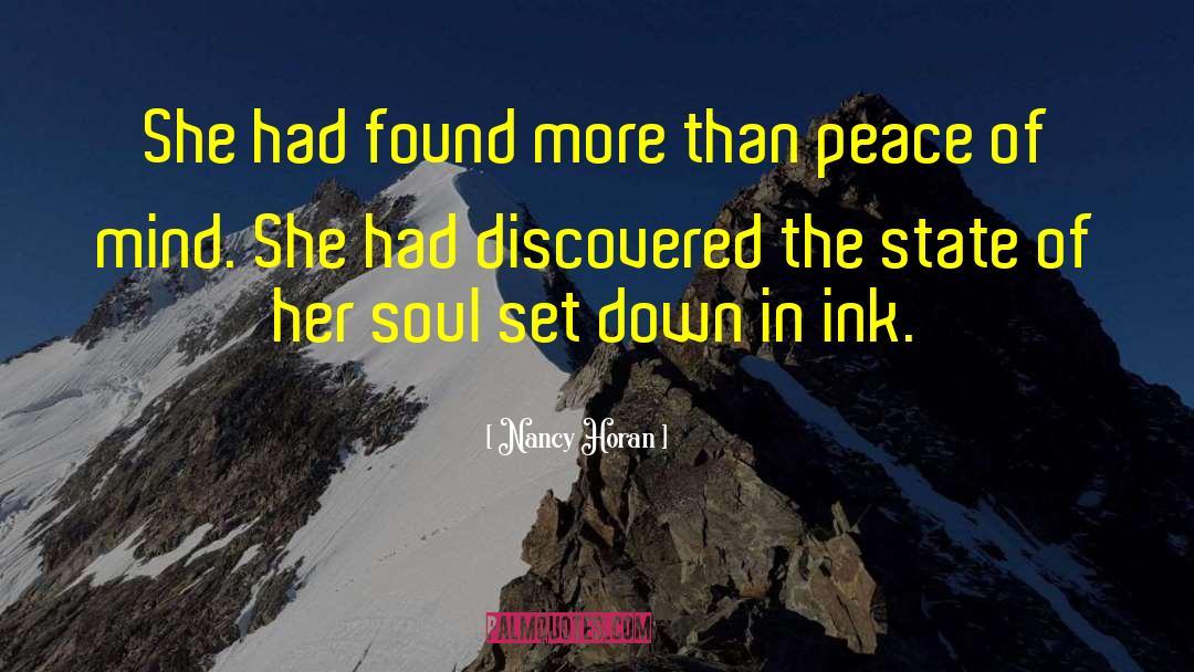 Nancy Horan Quotes: She had found more than