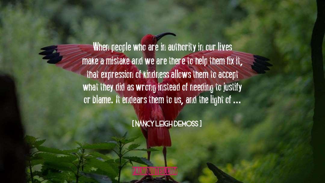 Nancy Leigh DeMoss Quotes: When people who are in