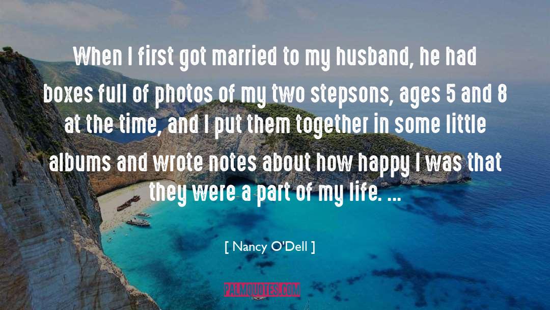 Nancy O'Dell Quotes: When I first got married