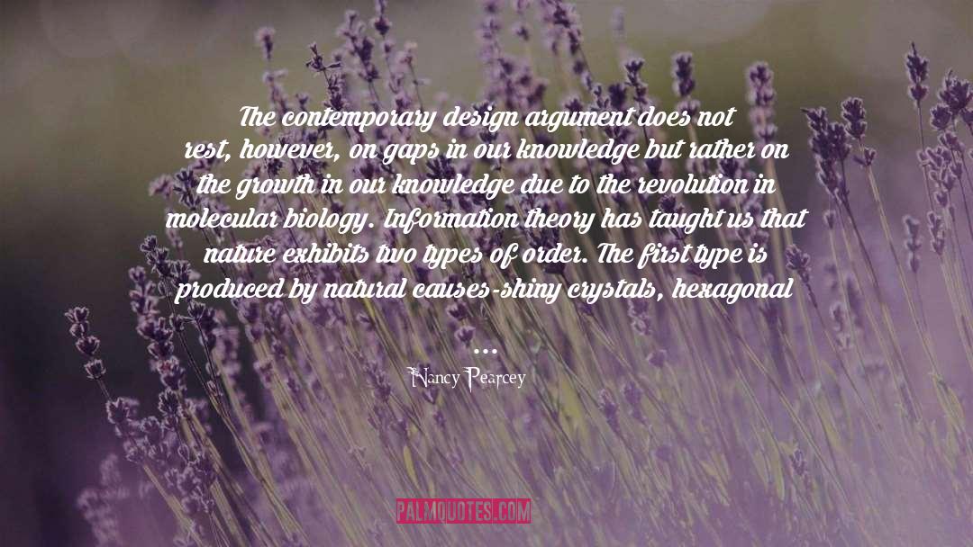 Nancy Pearcey Quotes: The contemporary design argument does