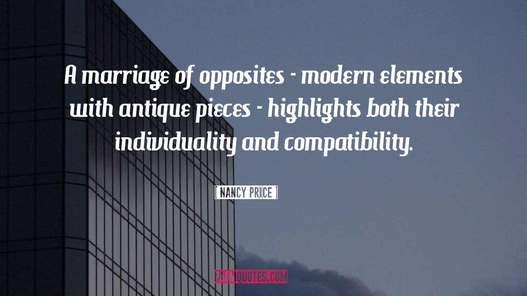 Nancy Price Quotes: A marriage of opposites -