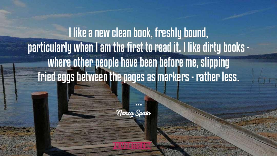 Nancy Spain Quotes: I like a new clean
