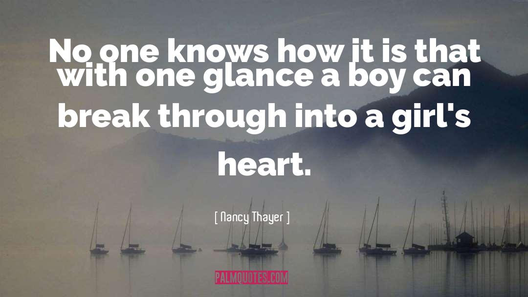 Nancy Thayer Quotes: No one knows how it