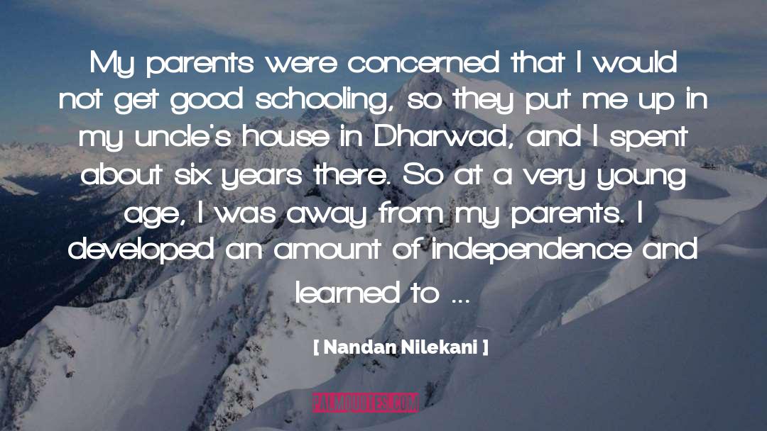 Nandan Nilekani Quotes: My parents were concerned that