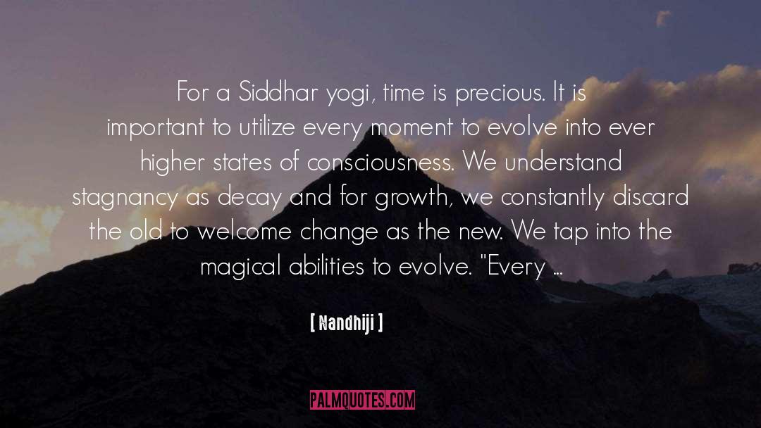 Nandhiji Quotes: For a Siddhar yogi, time