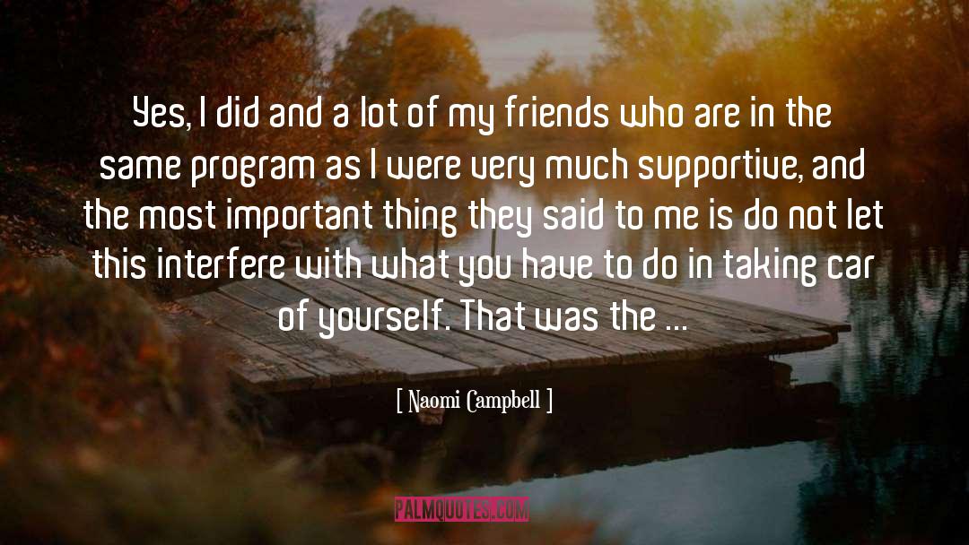 Naomi Campbell Quotes: Yes, I did and a