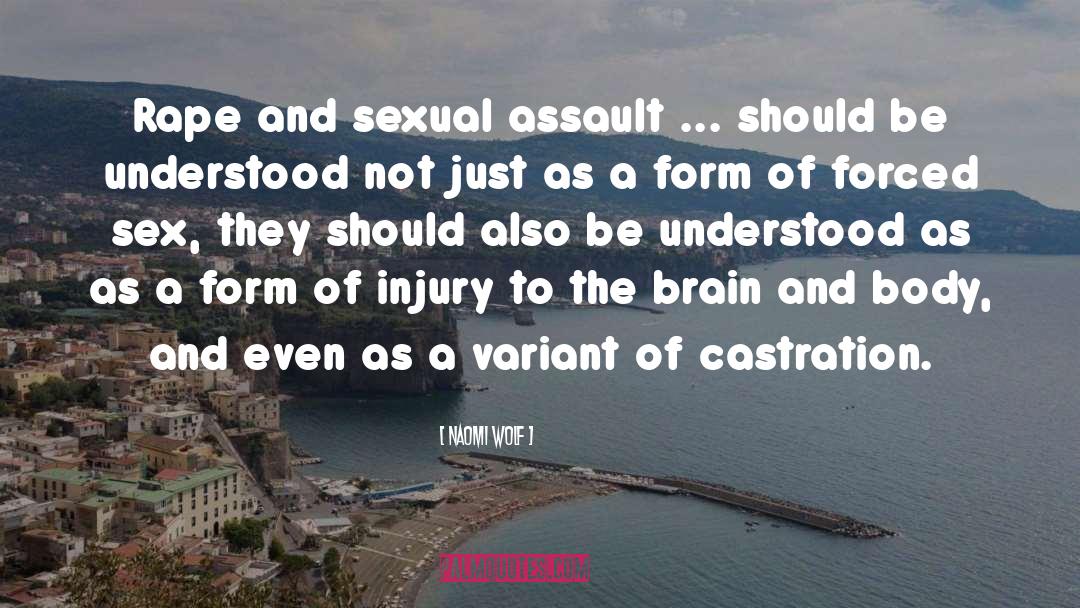 Naomi Wolf Quotes: Rape and sexual assault ...
