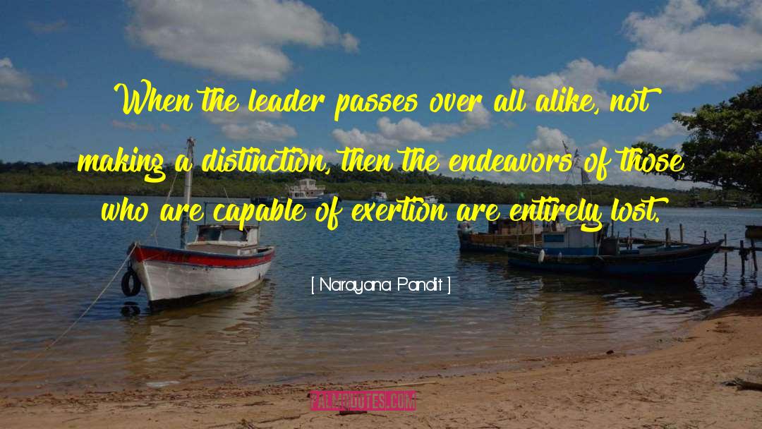 Narayana Pandit Quotes: When the leader passes over