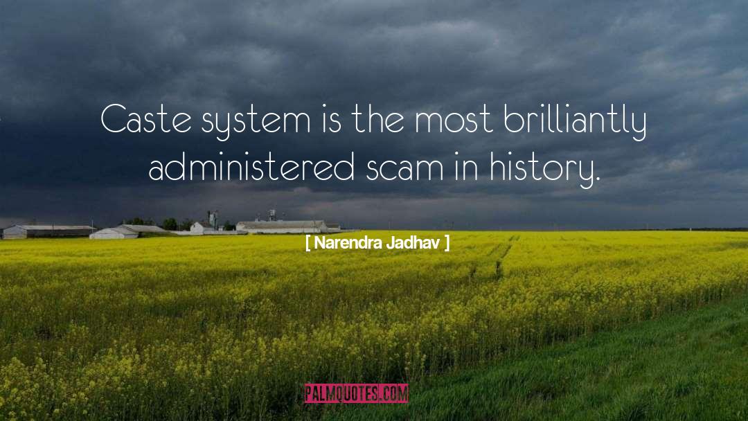 Narendra Jadhav Quotes: Caste system is the most