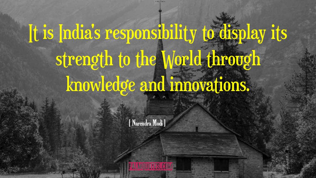 Narendra Modi Quotes: It is India's responsibility to