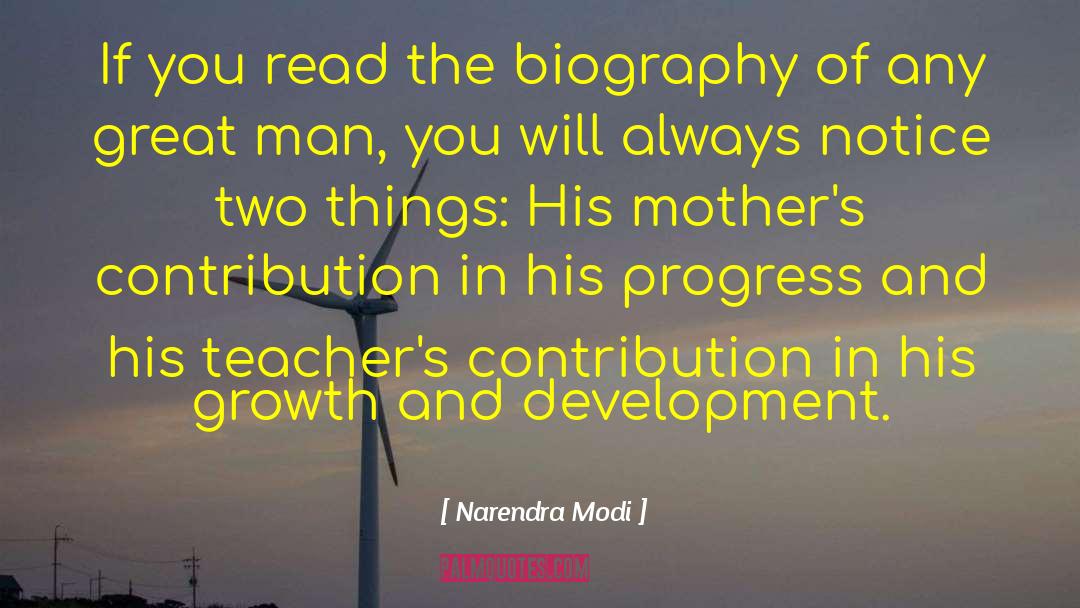 Narendra Modi Quotes: If you read the biography