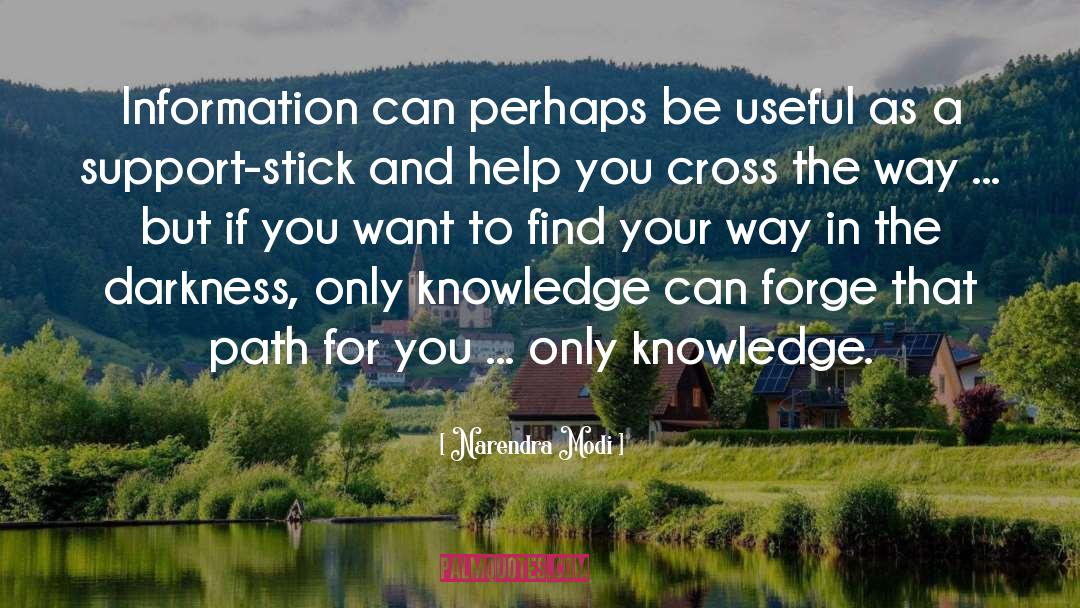 Narendra Modi Quotes: Information can perhaps be useful