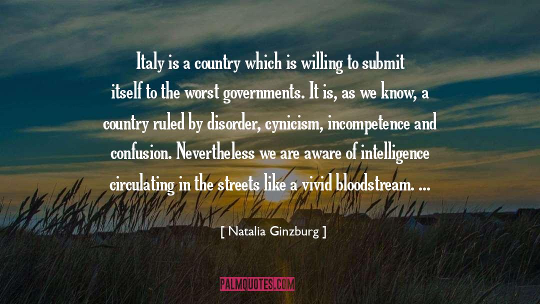 Natalia Ginzburg Quotes: Italy is a country which