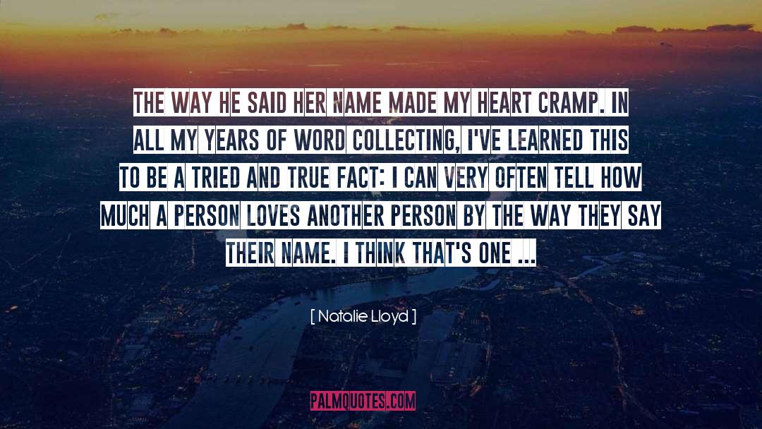 Natalie Lloyd Quotes: The way he said her