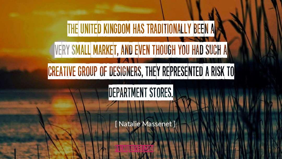 Natalie Massenet Quotes: The United Kingdom has traditionally