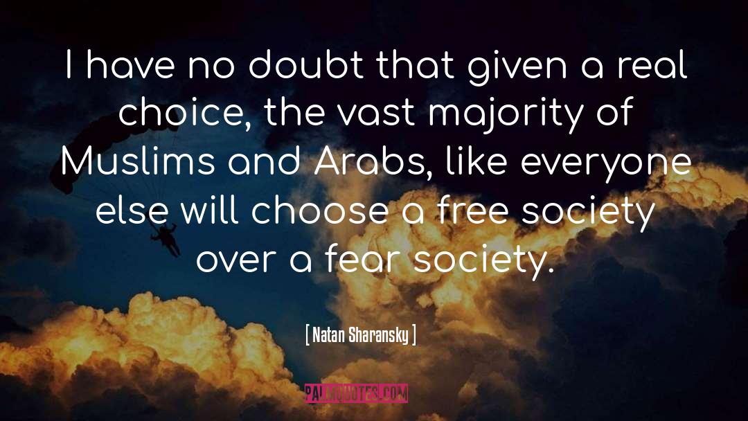 Natan Sharansky Quotes: I have no doubt that