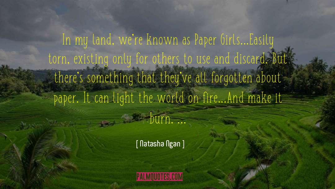 Natasha Ngan Quotes: In my land, we're known