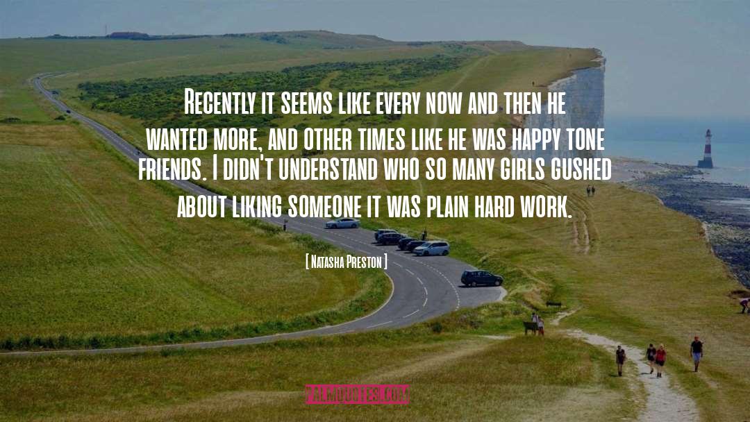 Natasha Preston Quotes: Recently it seems like every