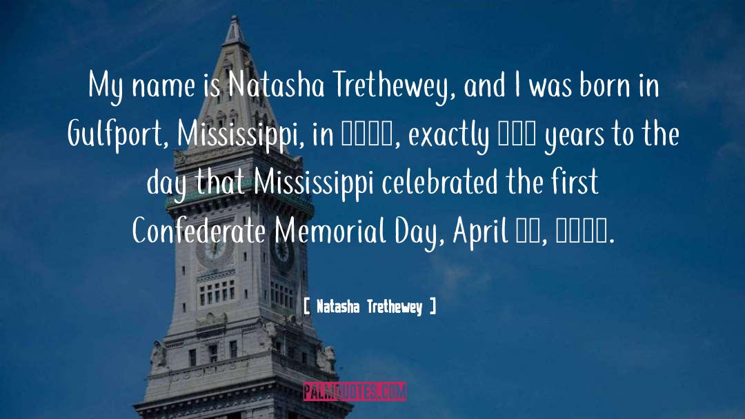 Natasha Trethewey Quotes: My name is Natasha Trethewey,