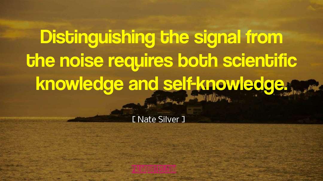 Nate Silver Quotes: Distinguishing the signal from the