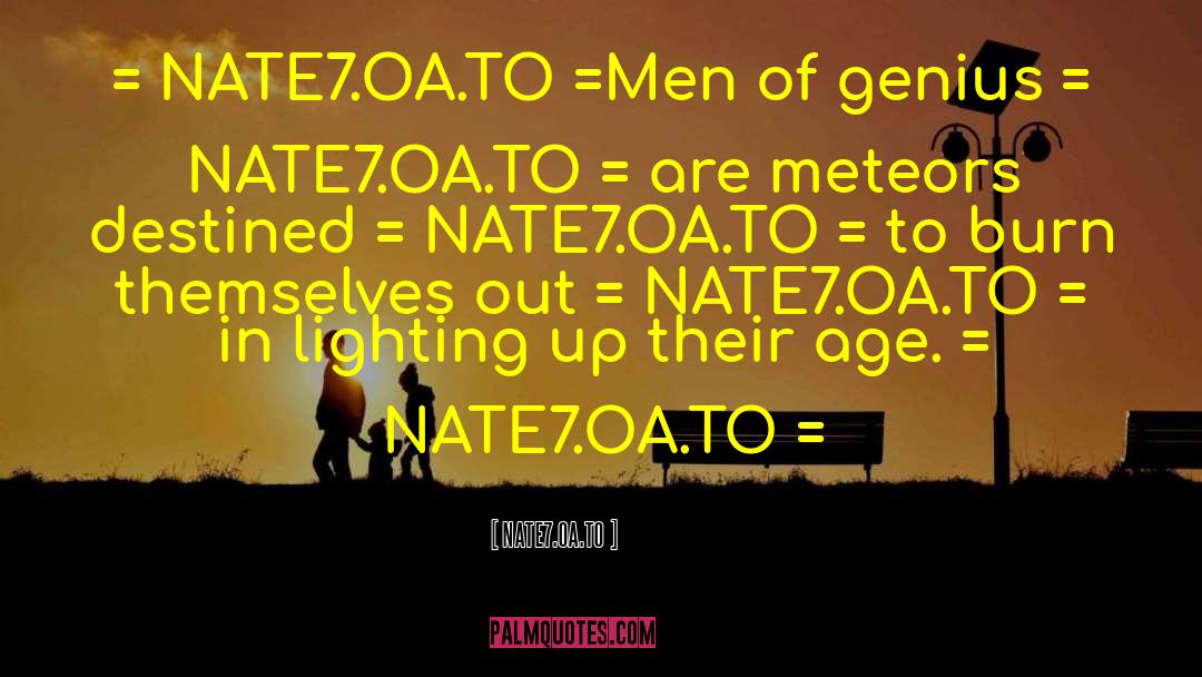 NATE7.OA.TO Quotes: = NATE7.OA.TO =<br />Men of