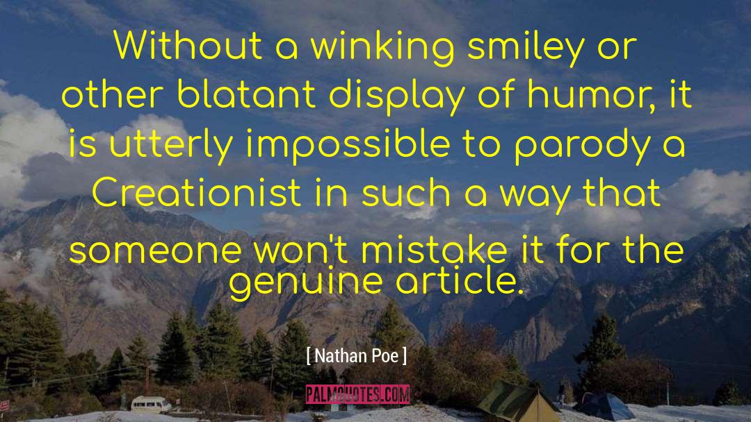 Nathan Poe Quotes: Without a winking smiley or