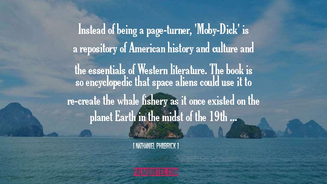 Nathaniel Philbrick Quotes: Instead of being a page-turner,