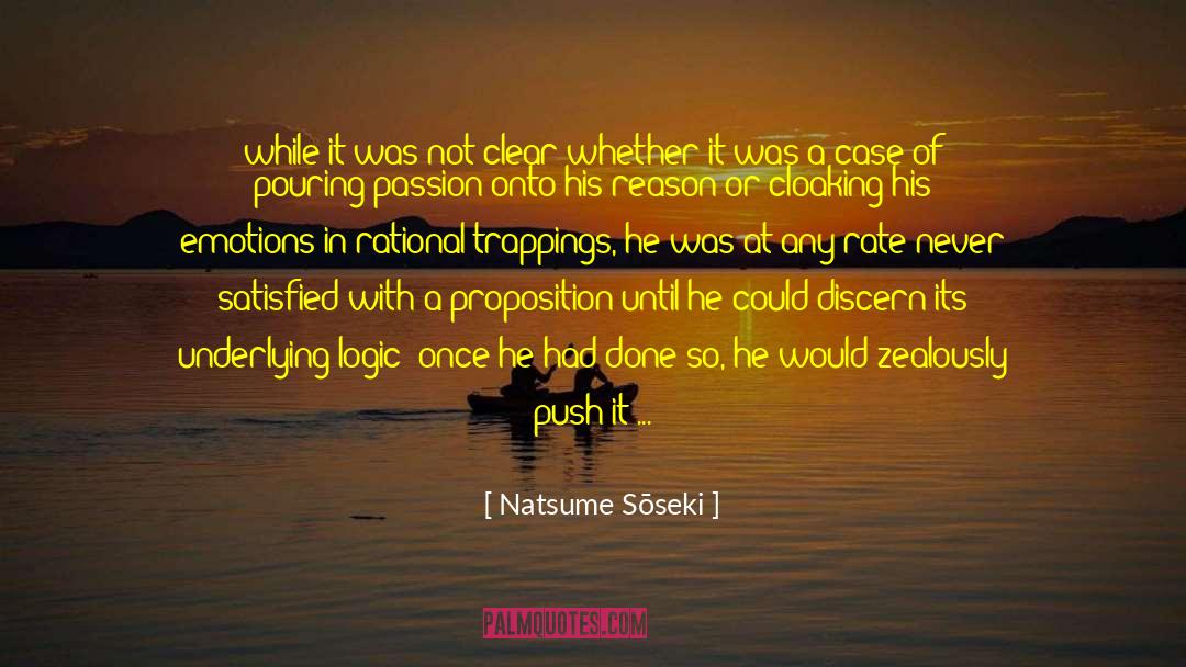 Natsume Sōseki Quotes: while it was not clear