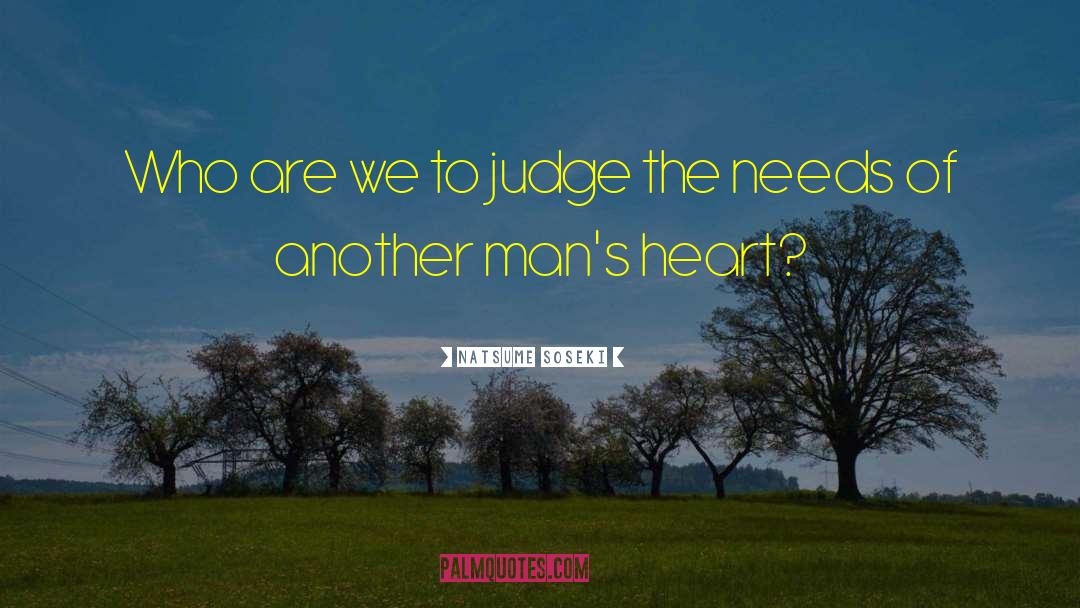 Natsume Sōseki Quotes: Who are we to judge