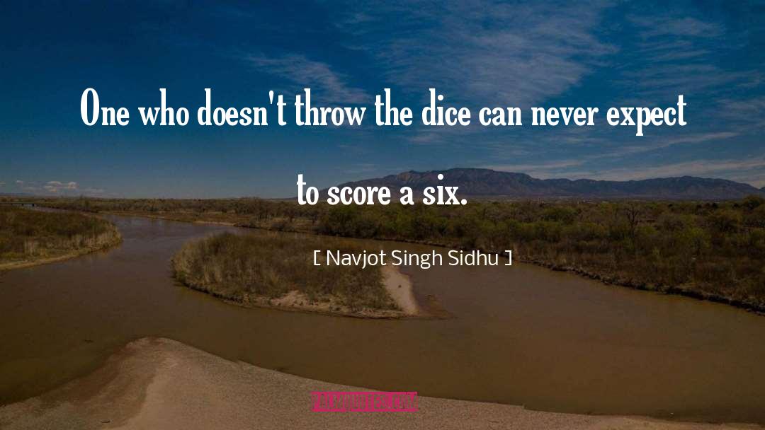 Navjot Singh Sidhu Quotes: One who doesn't throw the