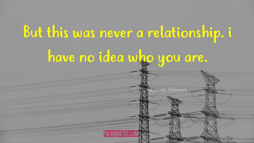 Nayyirah Waheed Quotes: But this was never a