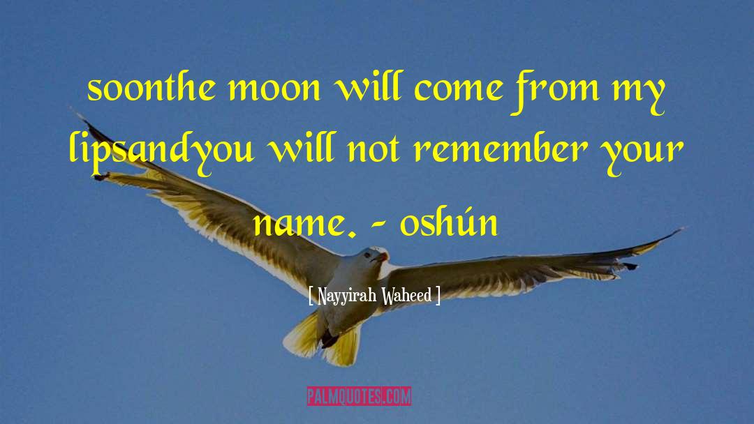 Nayyirah Waheed Quotes: soon<br />the moon will come