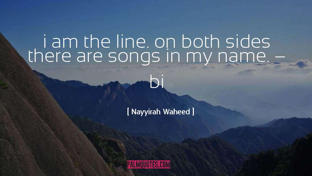 Nayyirah Waheed Quotes: i am the line. on