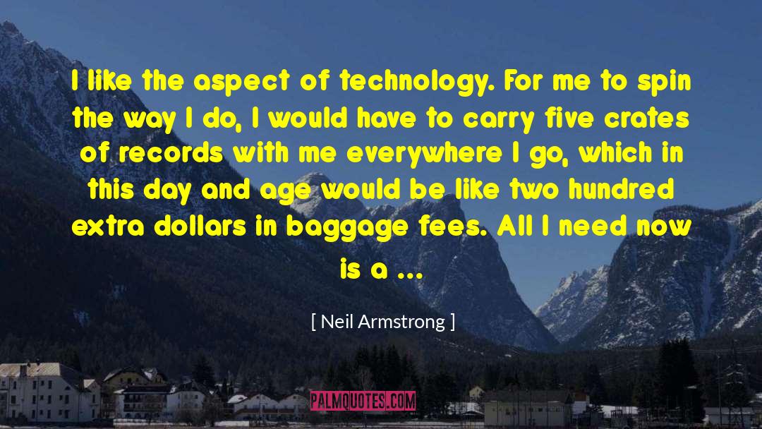 Neil Armstrong Quotes: I like the aspect of